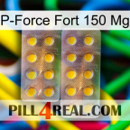 P-Force Fort 150Mg new10